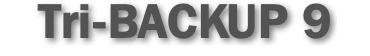Tri-BACKUP 9