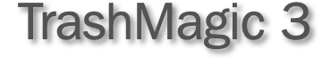 TrashMagic 3